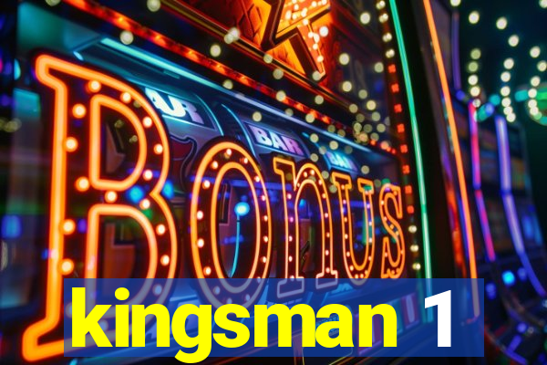 kingsman 1